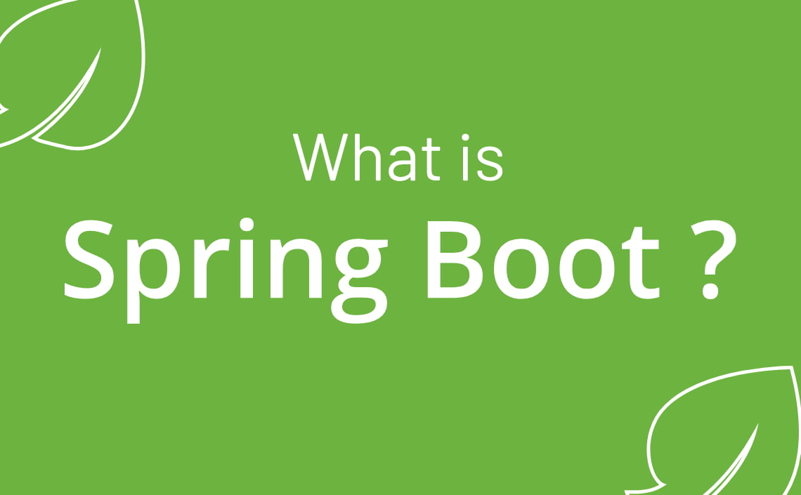 What is Spring Boot